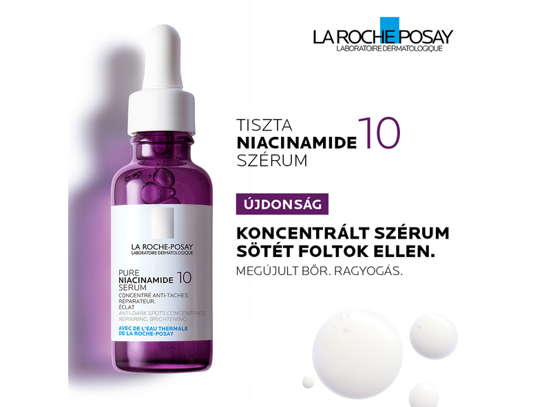 Újdonság: La Roche-Posay Niacinamide 10